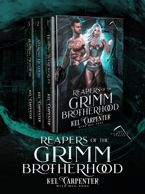 Title details for Reapers of the Grimm Brotherhood by Kel Carpenter - Wait list